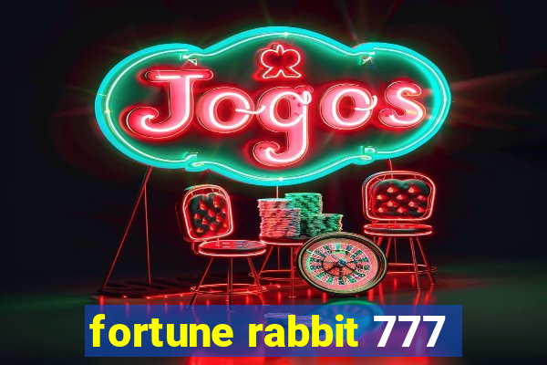 fortune rabbit 777